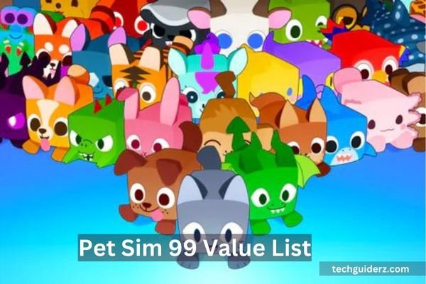 pet sim 99 value list